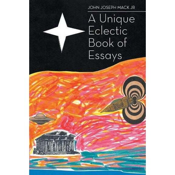 A Unique Eclectic Book of Essays (Paperback)