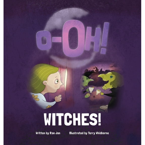 O-Oh O-Oh WITCHES!, Book 2, (Hardcover)