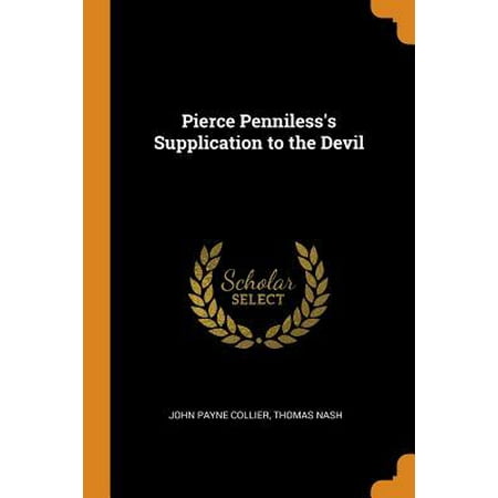 Pierce Penniless's Supplication to the Devil Paperback