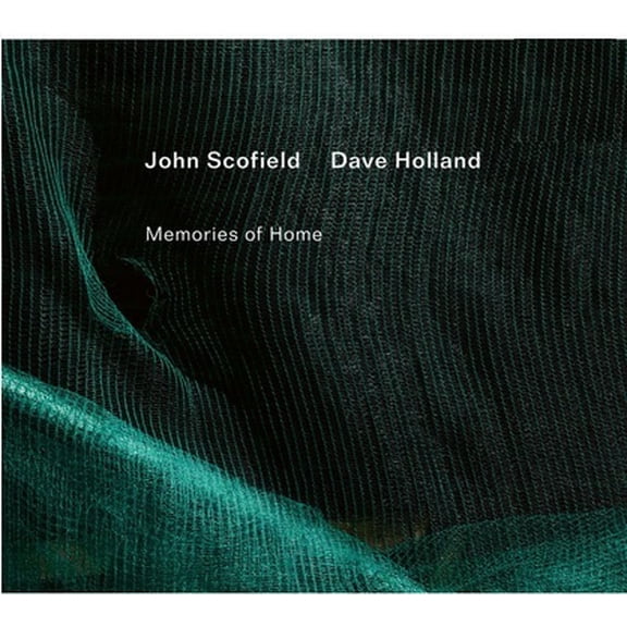 Scofield,John / Holland,Dave - Memories Of Home - Music & Performance - Vinyl