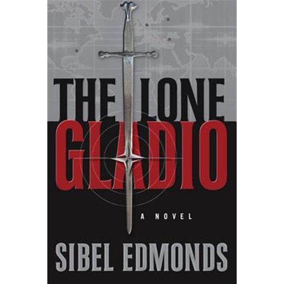 Pre-Owned The Lone Gladio (Paperback) 0692213295 9780692213292