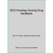 2015 Oncology Nursing Drug Handbook [Paperback - Used]
