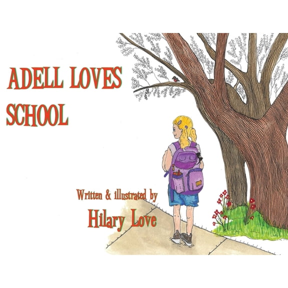 Adell Loves School, (Paperback)