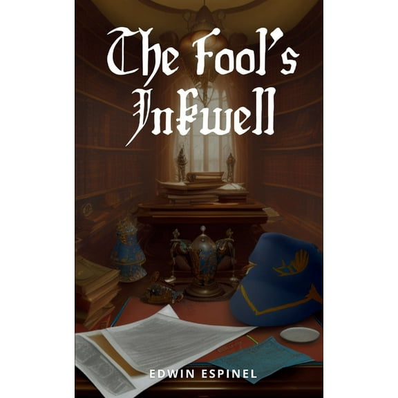 The Fool's Inkwell, (Paperback)