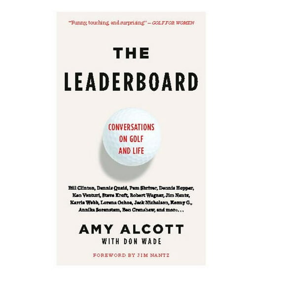 The Leaderboard : Conversations on Golf and Life (Paperback)