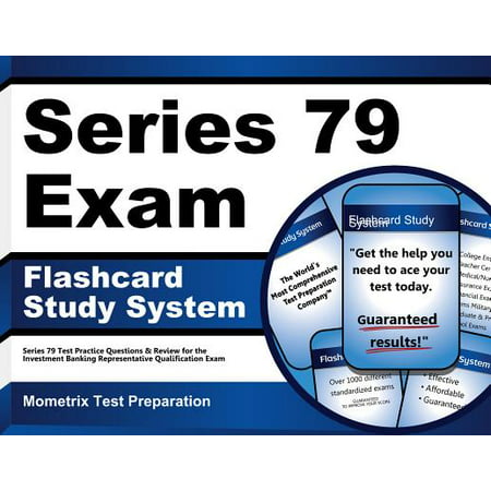 Series 79 Exam Flashcard Study System: Series 79 Test Practice Questions and Review for the Investment Banking Representative Qualification (Best Courses For Investment Banking)