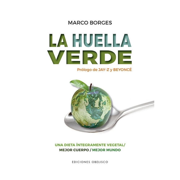 Libro La Huella Verde, Autor Marco Borges, Editorial Ediciones Obelisco
