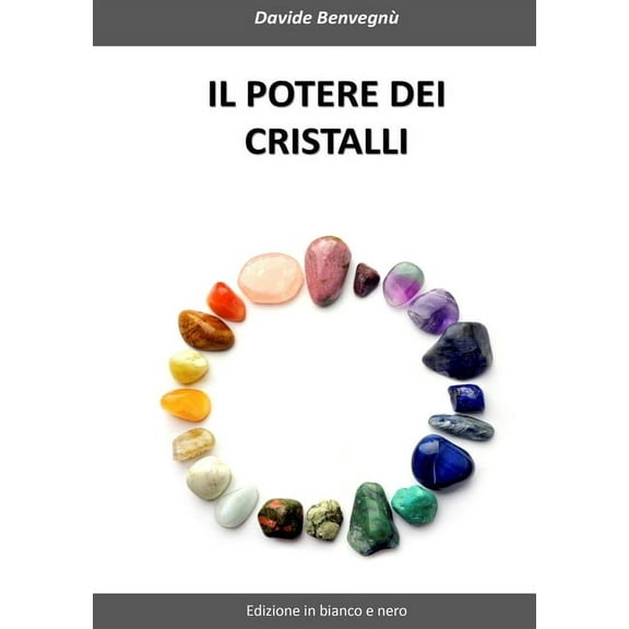 Il potere dei cristalli, (Paperback)