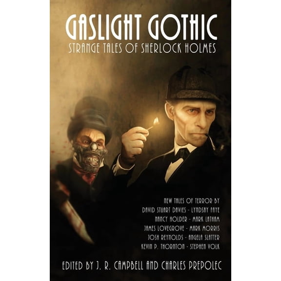Gaslight Gaslight Gothic: Strange Tales of Sherlock Holmes, Book 4, (Paperback)