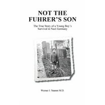 Not the Fuhrer's Son, (Hardcover)