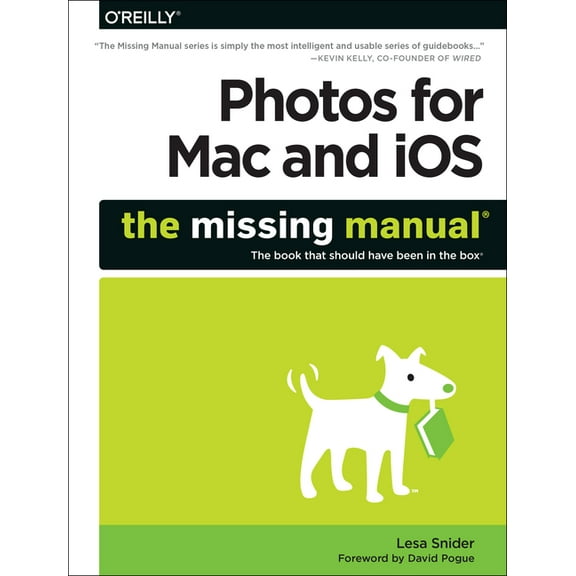 Photos for Mac and Ios: The Missing Manual (Paperback)