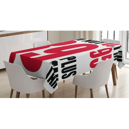 

Ambesonne 40th Birthday Tablecloth Rectangular Table Cover Humorous Funny Slogan 60 x84 Hot Pink Black White