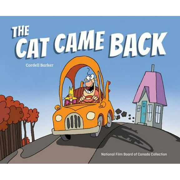 Pre-Owned The Cat Came Back (Hardcover) 1770859292 9781770859296