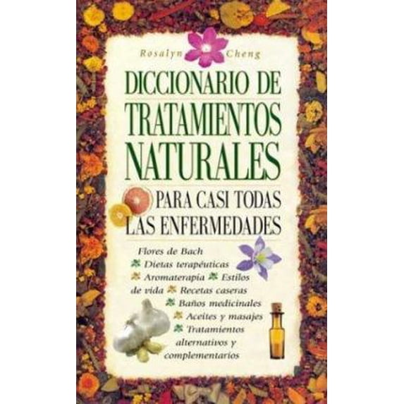 Pre-Owned Diccionario de Tratamientos Naturales (Spanish Edition) (Paperback) 846070209X 9788460702092