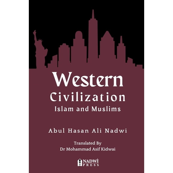 Western Civilization - Islam and Muslims, (Paperback)