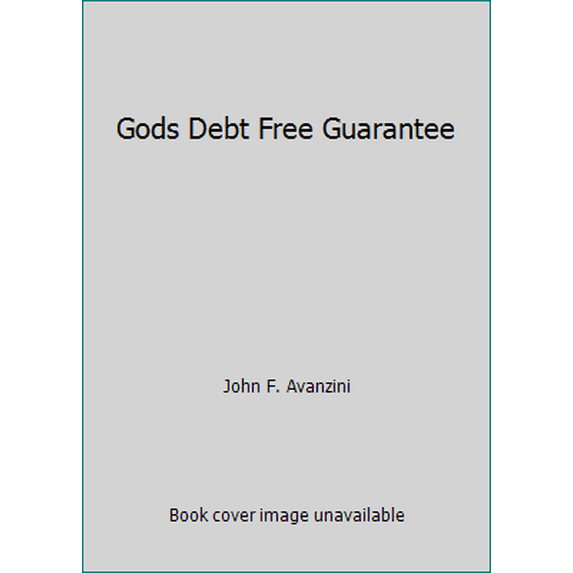 Pre-Owned Gods Debt Free Guarantee (Paperback) 0892749199 9780892749195