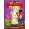 thumbnail image 2 of The Clear Quran® Tafsir For Kids, Surahs 1-9 | Hardcover, 2 of 5