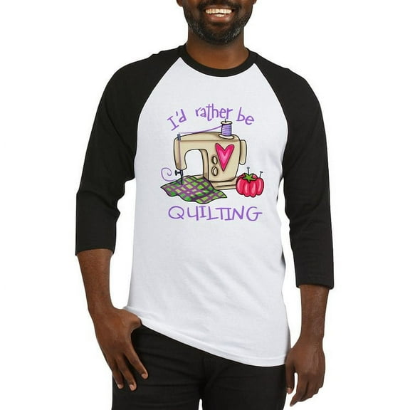 CafePress - I'd Rather Be Quilting Baseball Jersey - Cotton Baseball Jersey, 3/4 Raglan Sleeve Shirt