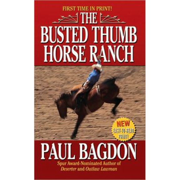 Pre-Owned The Busted Thumb Horse Ranch (Paperback) 0843961775 9780843961775