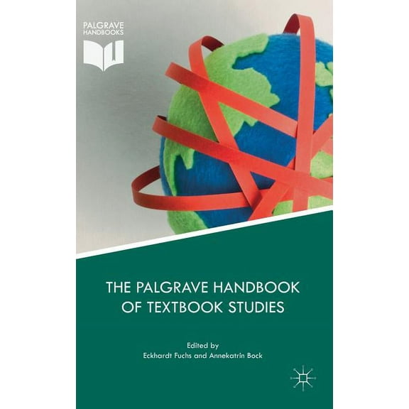 The Palgrave Handbook of Textbook Studies, (Hardcover)
