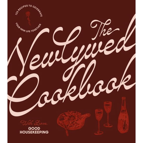 Pre-Owned The Newlywed Cookbook: 125 Recipes to Celebrate Your New Life Together, (Hardcover)