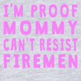 thumbnail image 2 of CafePress - Proof Mommy Cant Resist Firemen - Cute Infant Bodysuit Baby Romper - Size Newborn - 24 Months, 2 of 3