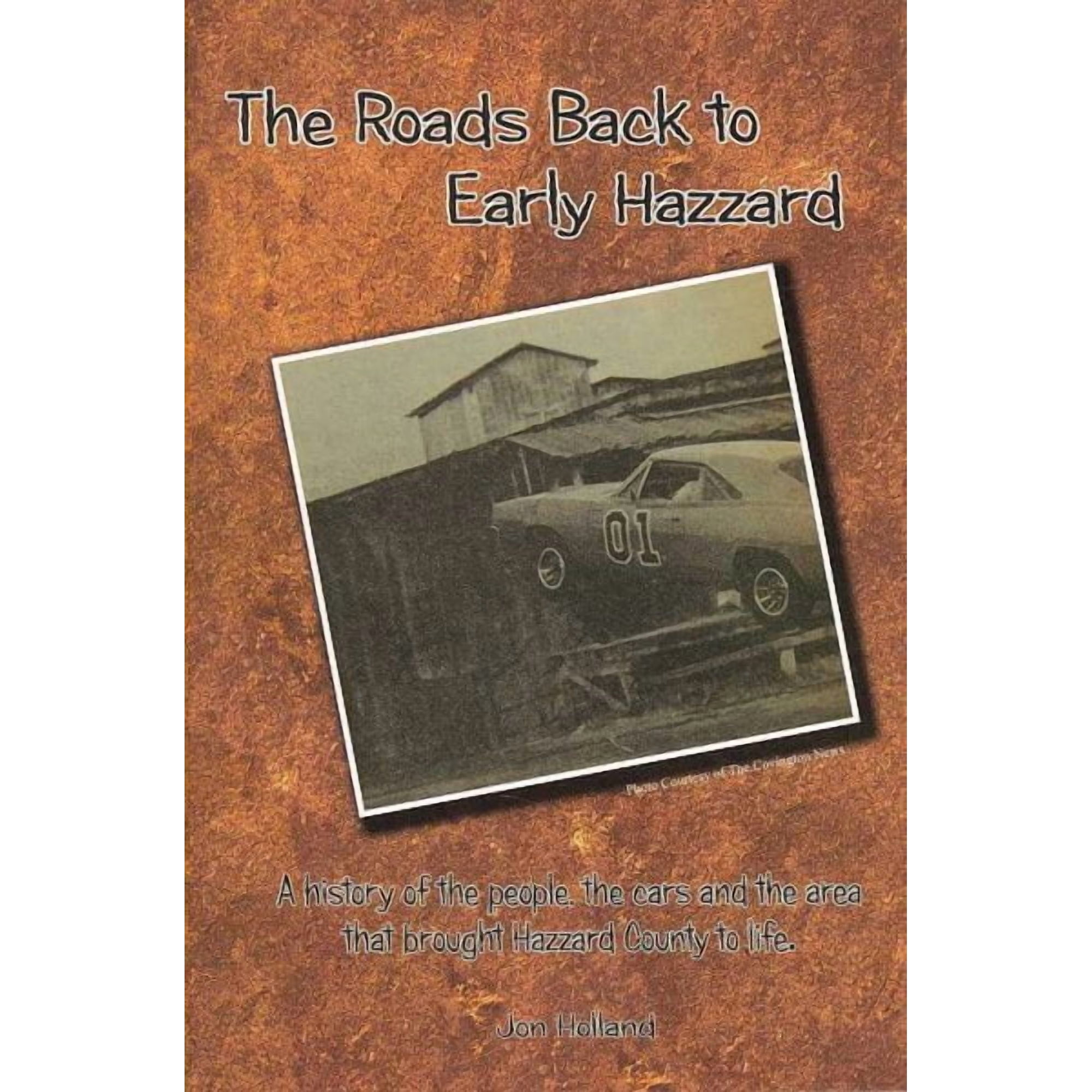 The Roads Back to Early Hazzard (Paperback)