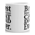 thumbnail image 3 of Best Rescue Cat Dad Ever Pet Owner Coffee Tea Ceramic Mug Office Work Cup Gift, 3 of 3