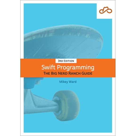 Pre-Owned Swift Programming: The Big Nerd Ranch Guide (Paperback) 0135264200 9780135264201