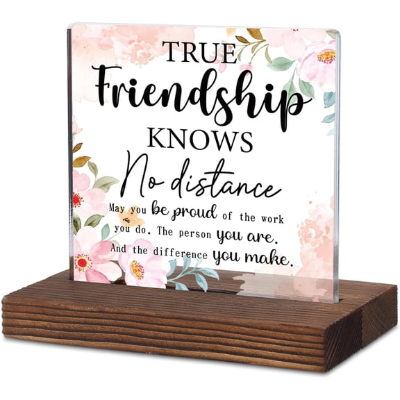 Friendship Gift for Long Distance Friend, Floral Acrylic Plaque with Heartfelt Quote, Rustic Wood Base Sign for Best Friend, Farewell, Moving Away or Birthday Gift KAC210