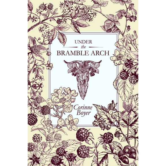 Under the Bramble Arch Book Folk Grimoire
