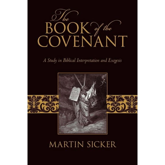 The Book of the Covenant (Paperback)