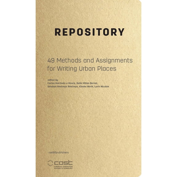 Repository: 49 Methods and Assignments for Writing Urban Places, (Paperback)
