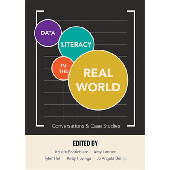 Pre-Owned Data Literacy in the Real World : Conversations & Case Studies (Paperback)
