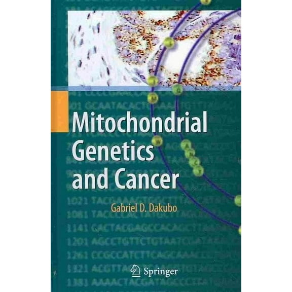 Mitochondrial Genetics and Cancer (Hardcover)