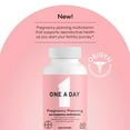 thumbnail image 4 of One A Day Pregnancy Planning Prenatal Multivitamin for Women, Pre Pregnancy Vitamins for Women with Methylfolate, Folic Acid, Zinc, Vitamin B12 & Vitamin D to Support Reproductive Health, 60 Tablets, 4 of 12