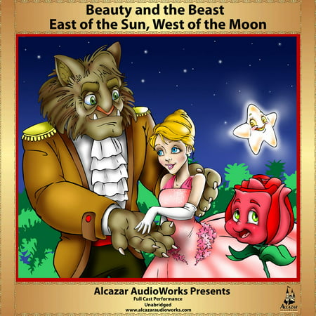 Beauty and the Beast & East of the Sun, West of the Moon -