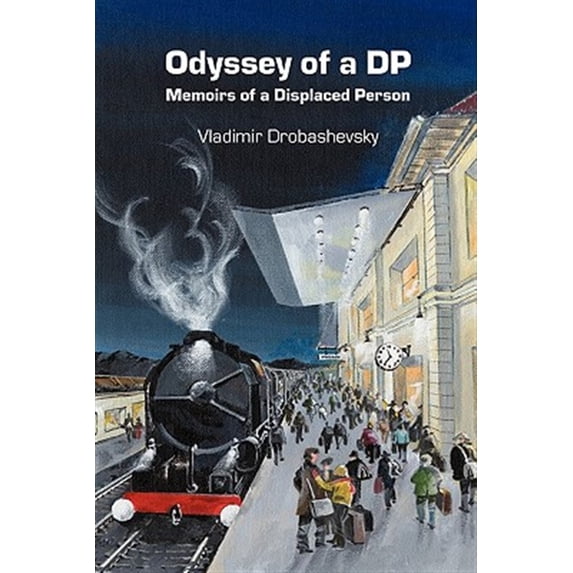 Pre-Owned Odyssey of a DP: Memoirs Displaced Person Paperback