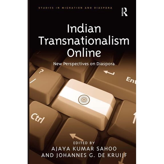 Indian Transnationalism Online: New Perspectives on Diaspora, (Hardcover)