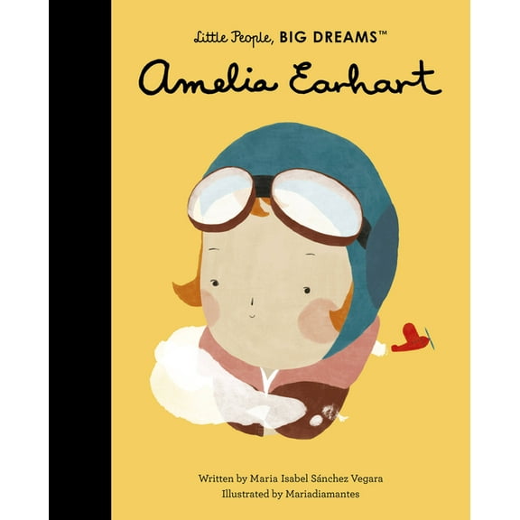 Little People, Big Dreams Amelia Earhart, Book 3, (Paperback)