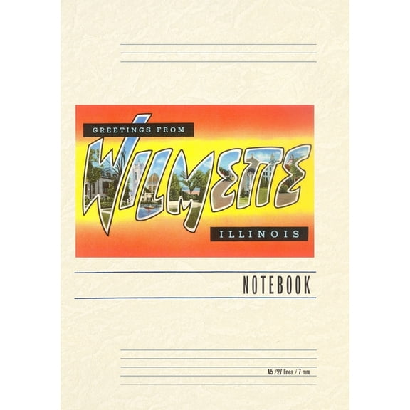 Vintage Lined Notebook Greetings from Wilmette, Illinois, (Paperback)