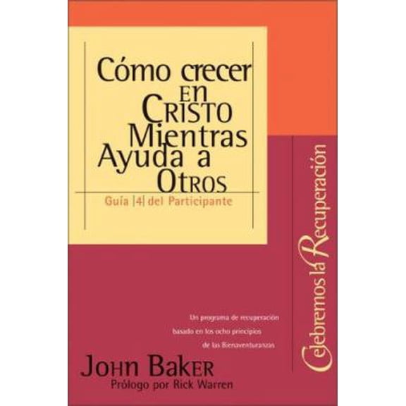 Pre-Owned Como Crecer en Cristo Mientras Ayudas A Otros = Growing in Christ While Helping Others (Paperback) 0829738401 9780829738407