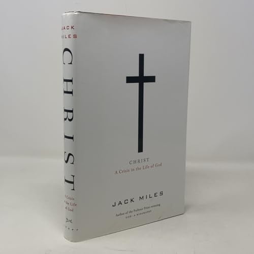 Pre-Owned Christ: A Crisis in the Life of God (Hardcover) 0375400141 9780375400148