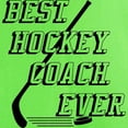 thumbnail image 3 of CafePress - Best Hockey Coach Ever T Shirt - Light T-Shirt - CP, 3 of 4