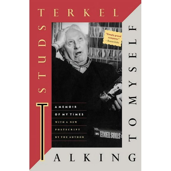 Talking to Myself: A Memoir of My Times, (Paperback)