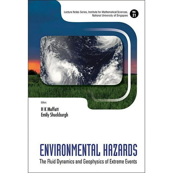 Lecture Notes Series, Institute for Math Environmental Hazards (V21), Book 21, (Paperback)