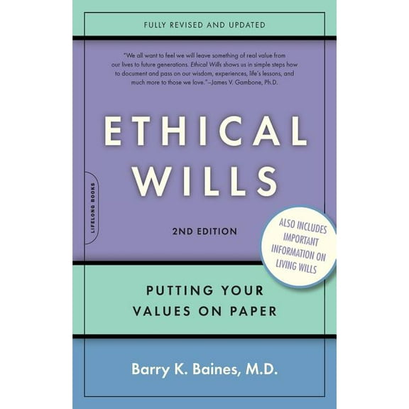 Ethical Wills: Putting Your Values on Paper, (Paperback)