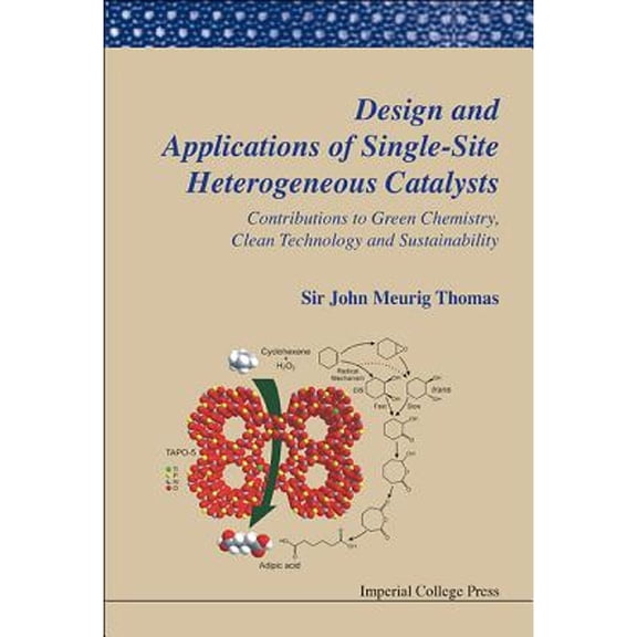 Pre-Owned Design & Appl Single-Site Heterog Cataly (Hardcover) by Thomas Sir John Meurig