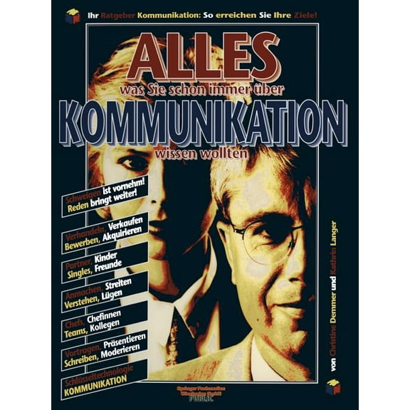 Gabler Public Alles Was Sie Schon Immer Ãber Kommunikation Wissen Wollten, (Paperback)
