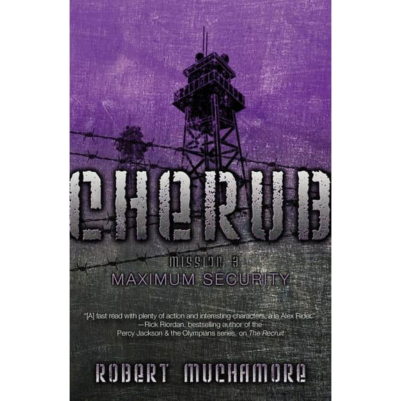 CHERUB: Maximum Security (Series #3) (Hardcover)